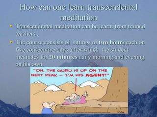 Tm Course INTRODUCTION TO TRANSCENDENTAL MEDITATION | PPSX