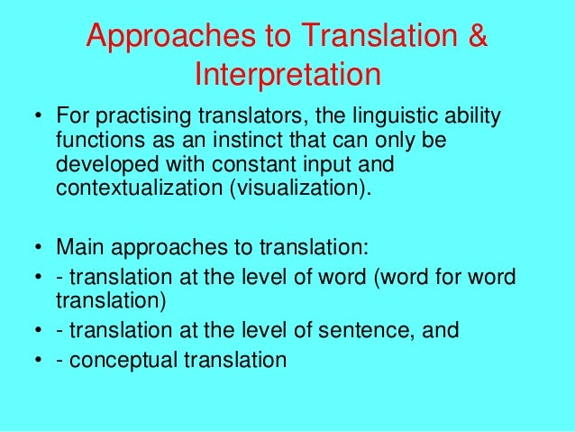 Translation vs. Interpretation