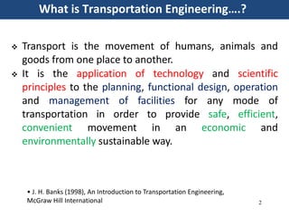 Transportation Methods Engineering Introduction to transportation engineering | PPTX