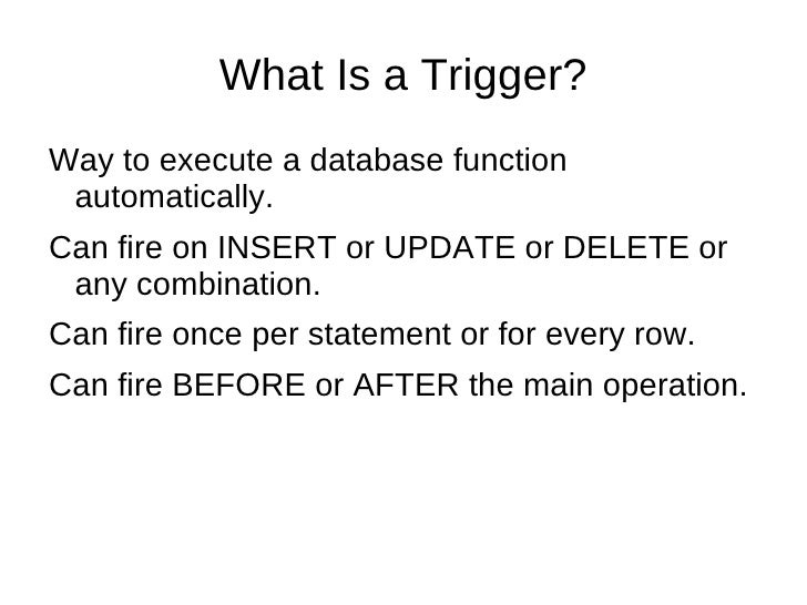 Introduction to triggers