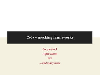 @gil_zilberfeld
C/C++ mocking frameworks
Google Mock
Hippo Mocks
FFF
… and many more
 