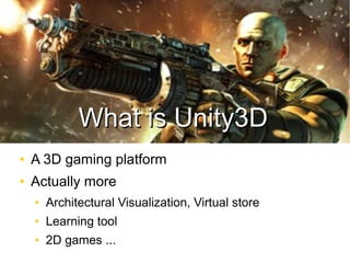 Introduction to unity3d | PPT