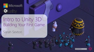 Introduction to Unity3D and Building your First Game | PPTX
