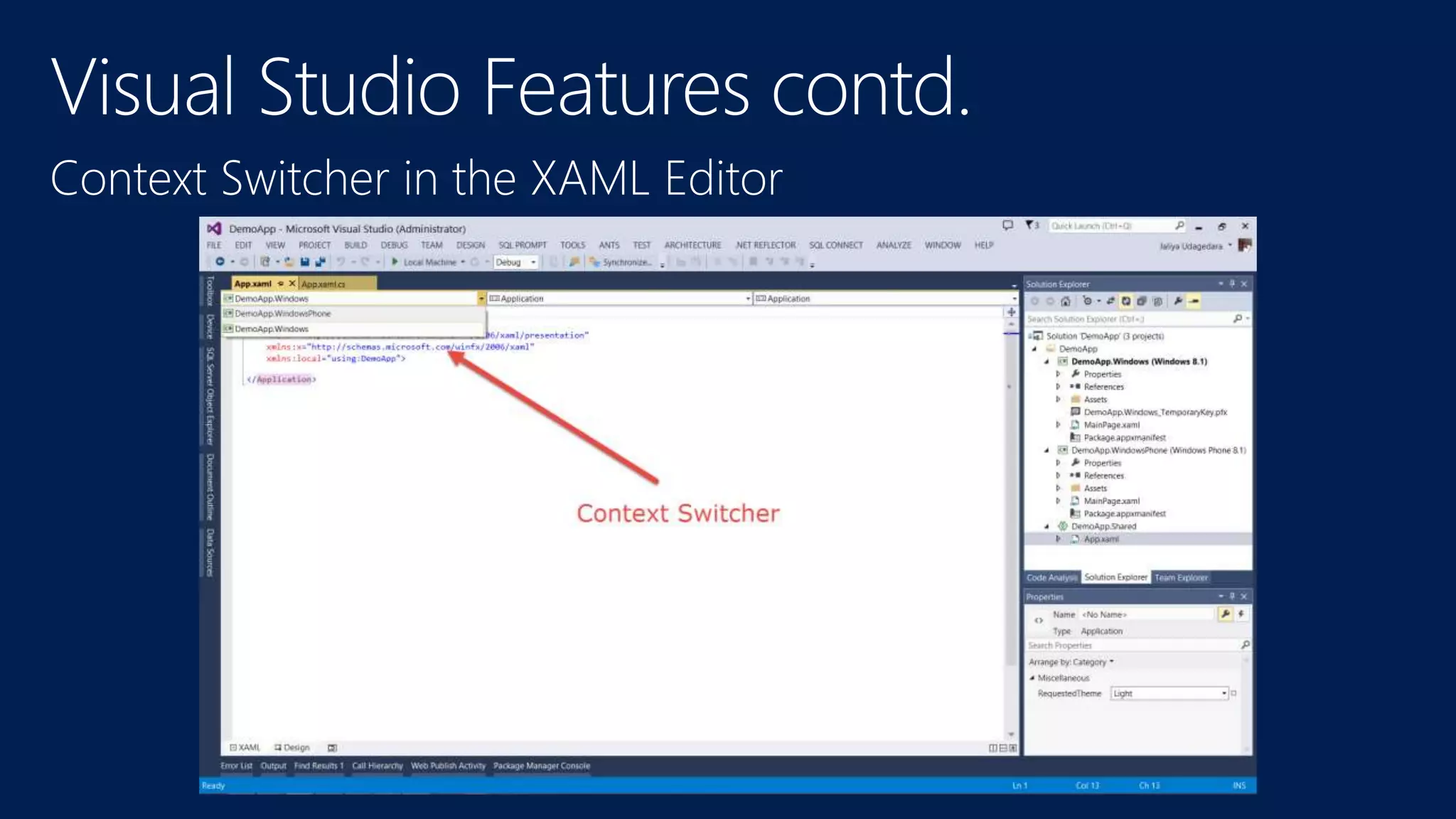 Context Switcher in the XAML Editor
 