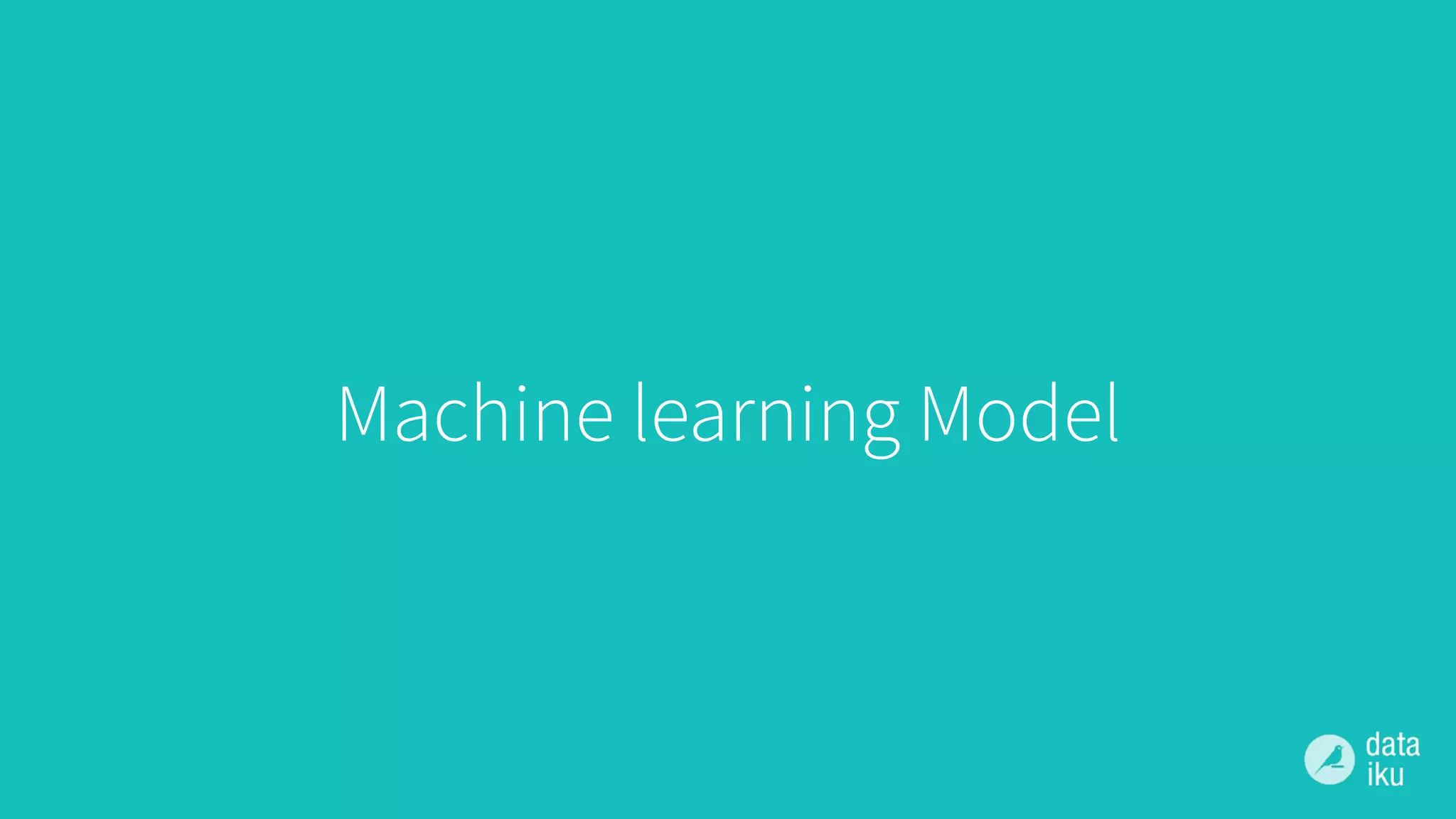 Machine learning Model
 