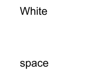 White space