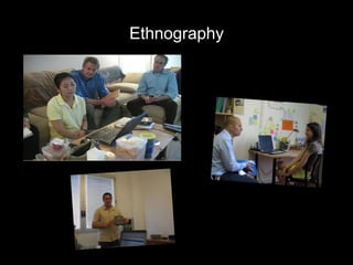 Ethnography