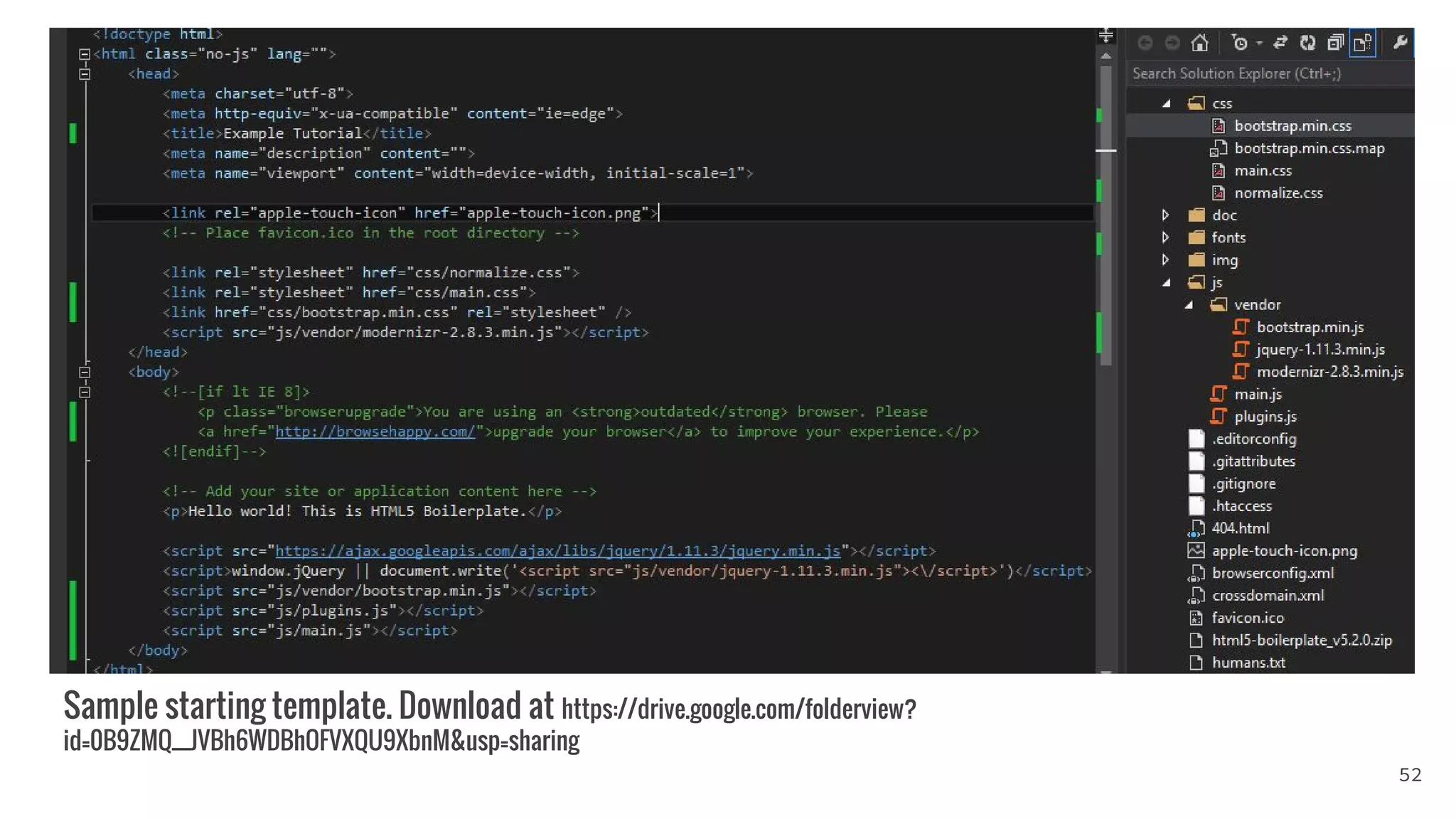 Sample starting template. Download at https://drive.google.com/folderview?
id=0B9ZMQ__JVBh6WDBhOFVXQU9XbnM&usp=sharing
52
 