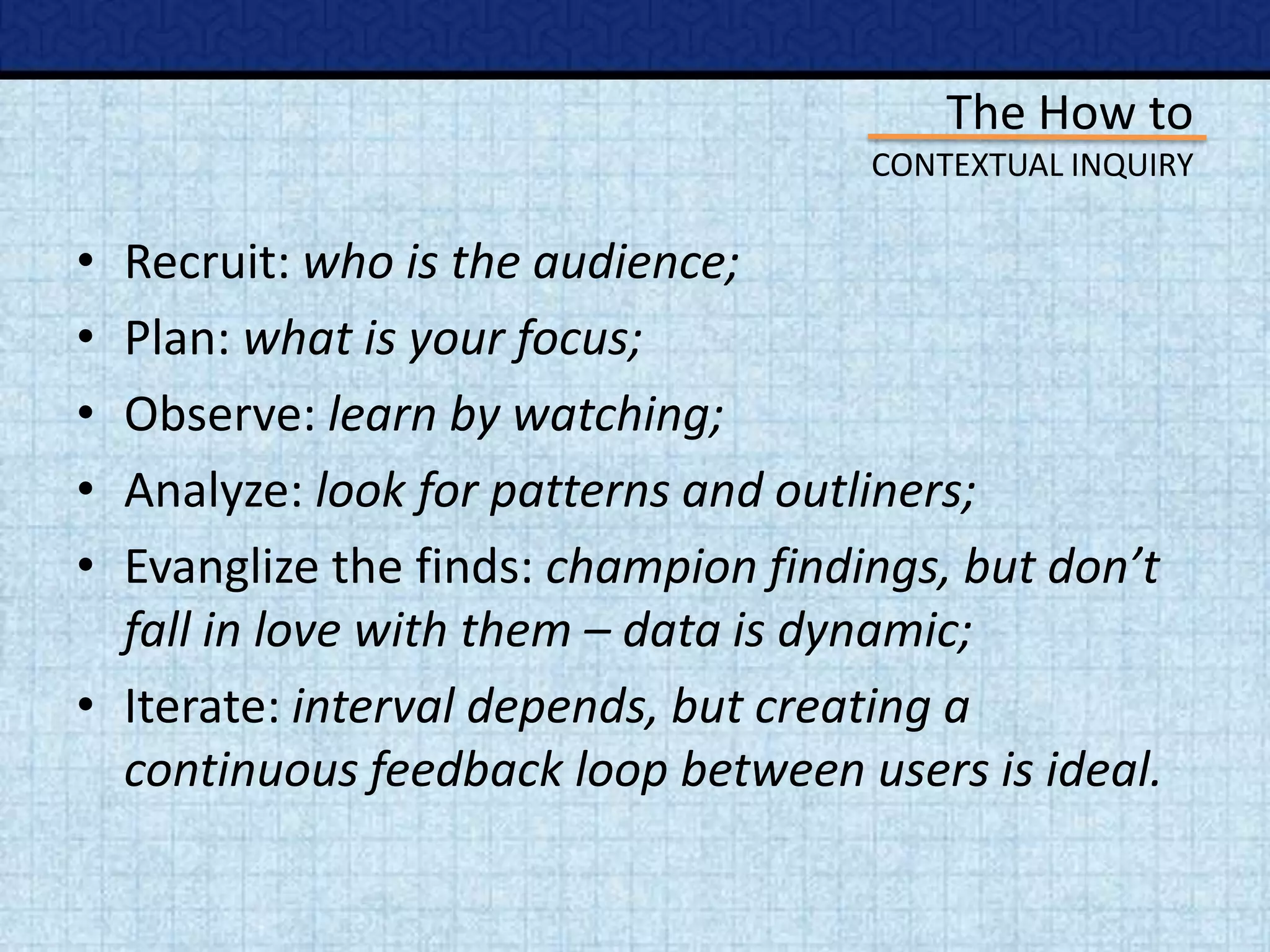 Introduction to UX Research: Fundamentals of Contextual Inquiry | PPTX