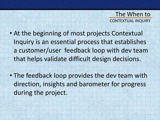 Introduction to UX Research: Fundamentals of Contextual Inquiry | PPTX