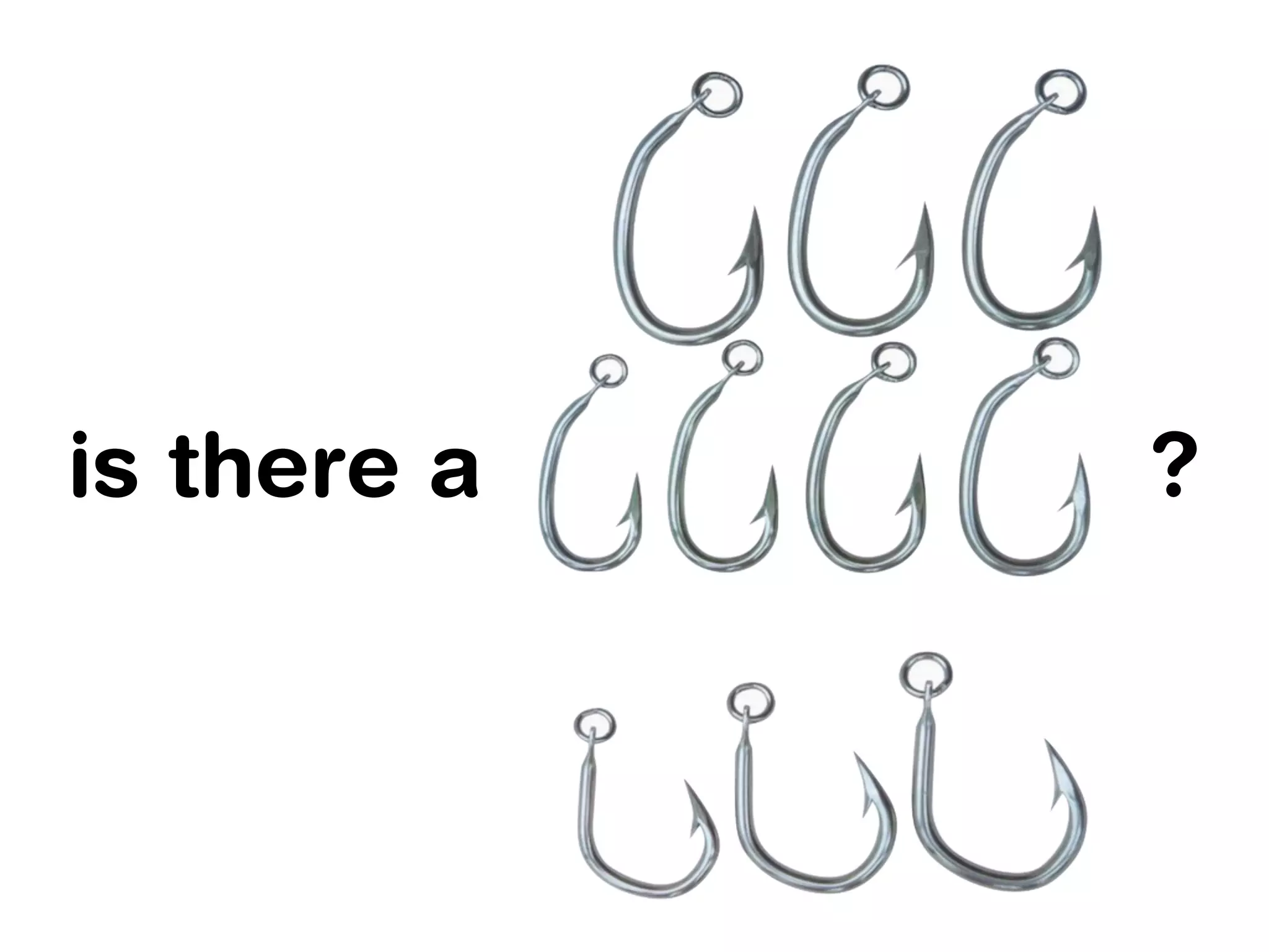 is there a   ?
 