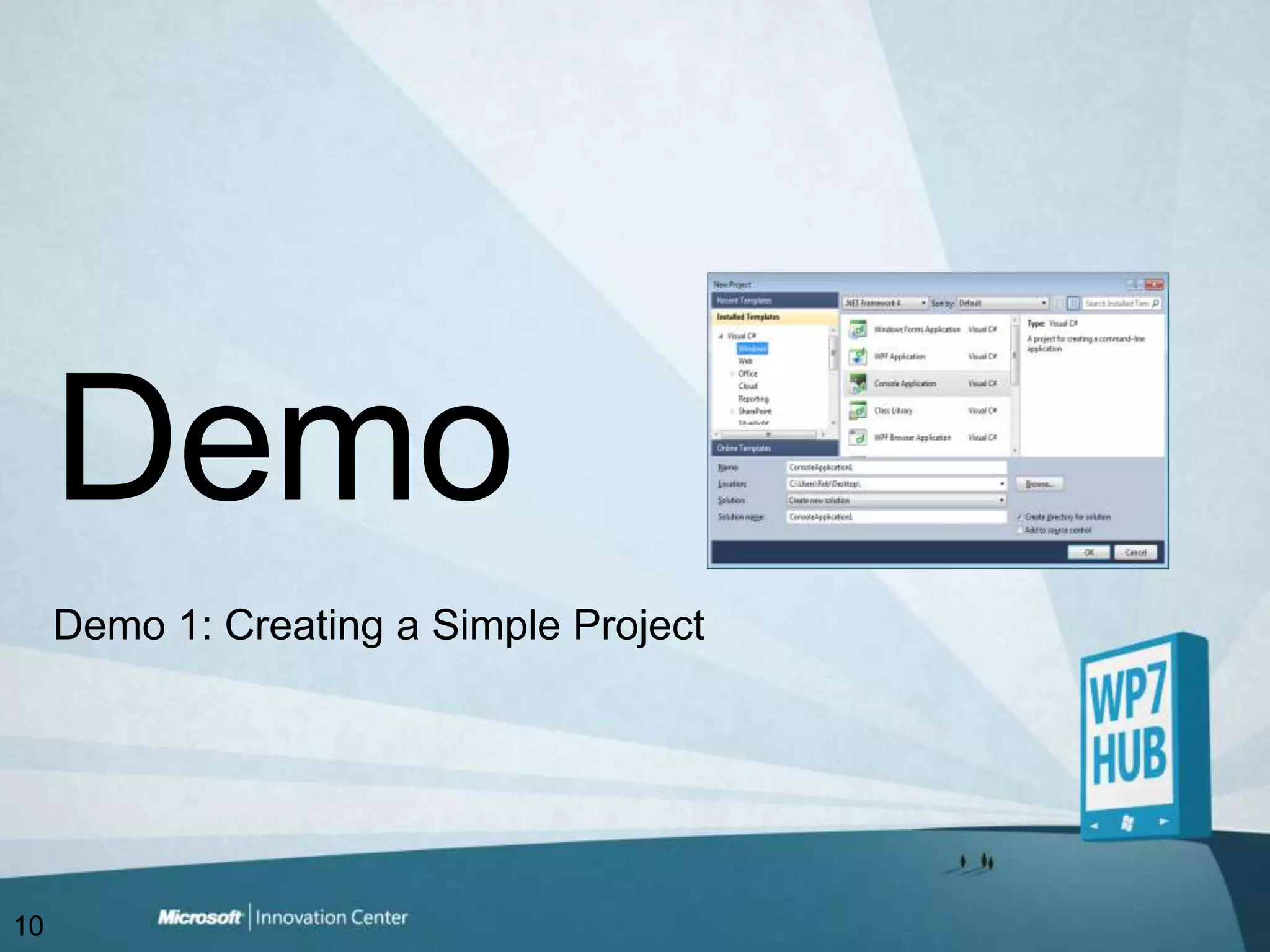 Demo 1: Creating a Simple ProjectDemo10