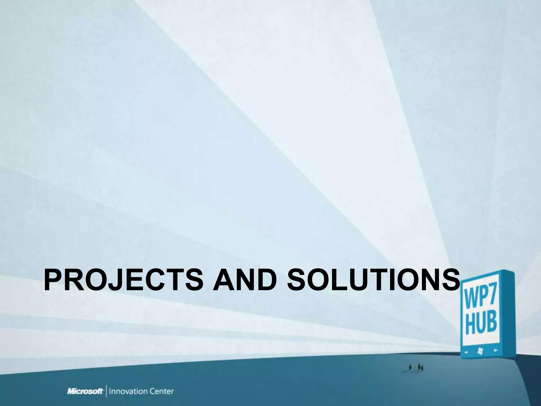 Projects and Solutions