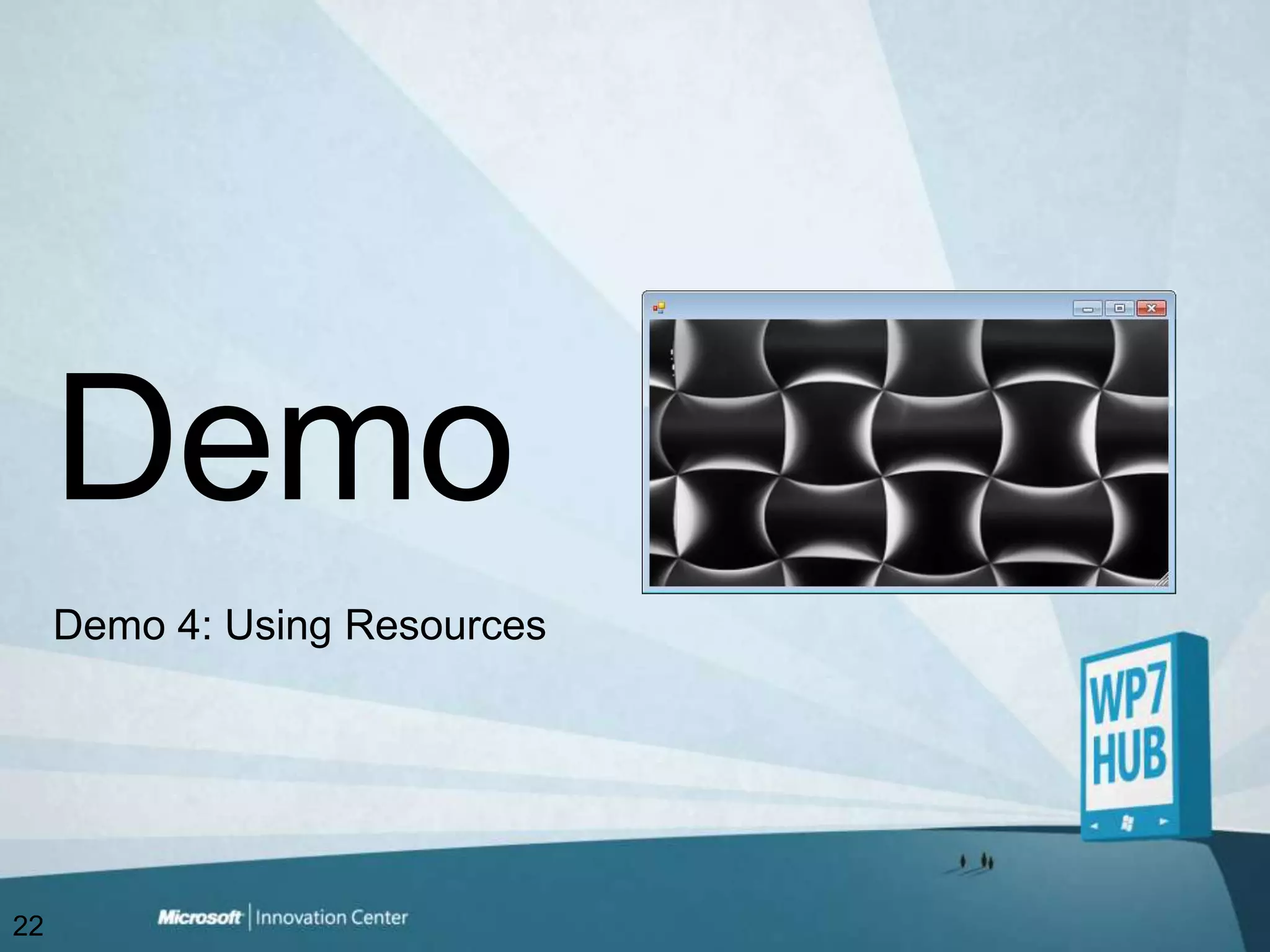 Demo 4: Using ResourcesDemo22