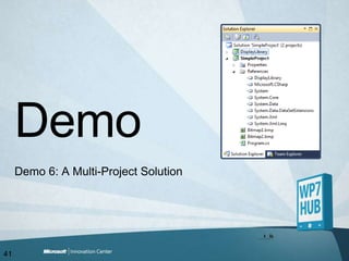 Demo 6: A Multi-Project SolutionDemo41