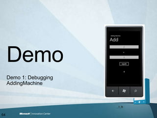 Demo 1: Debugging AddingMachineDemo64