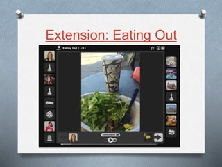 Extension: Eating Out
 