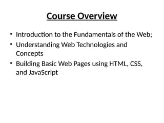 INTRODUCTION TO WEB TECHNOLOGY(HTML, CSS).pptx