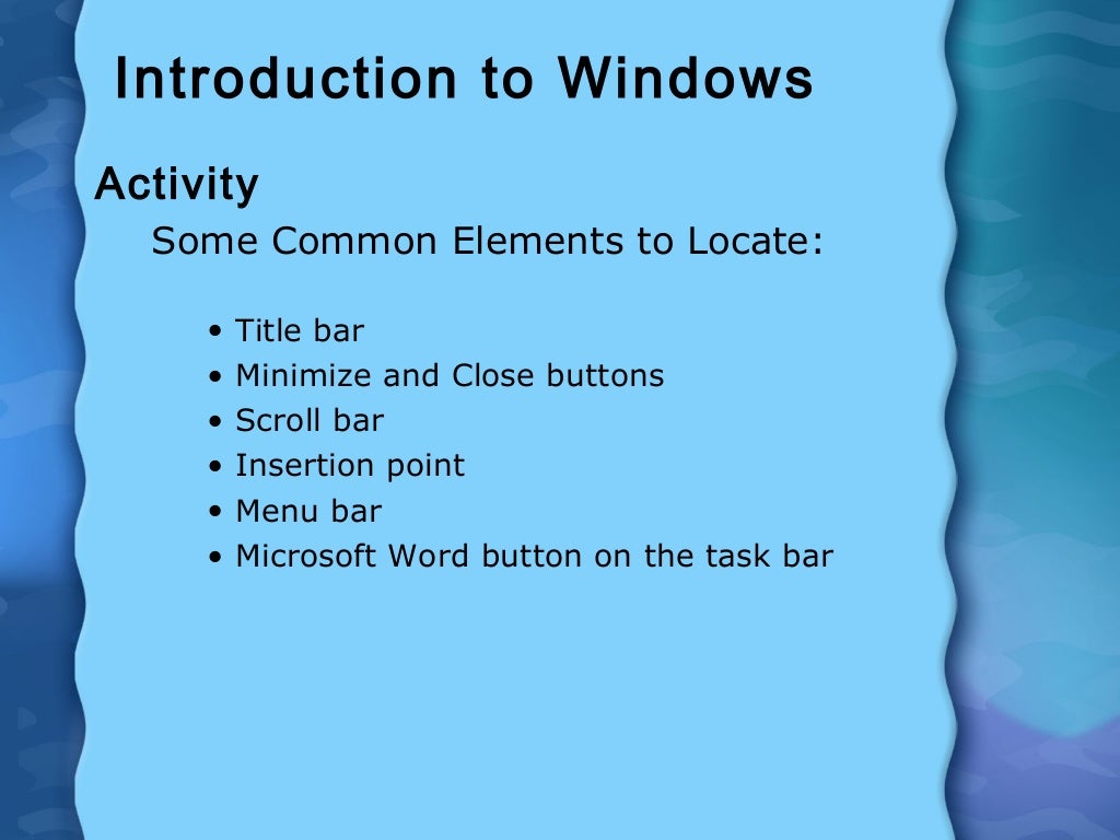 Introduction to windows