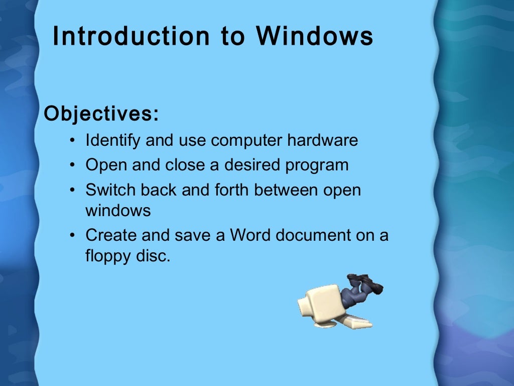 Introduction to windows