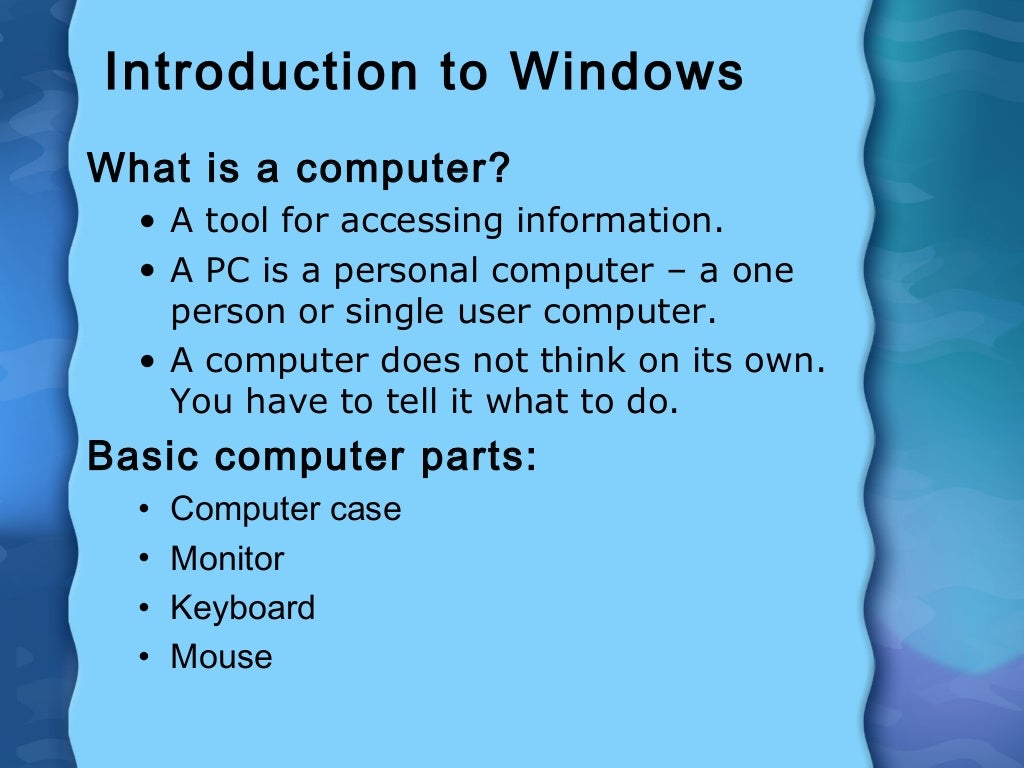 Introduction to windows