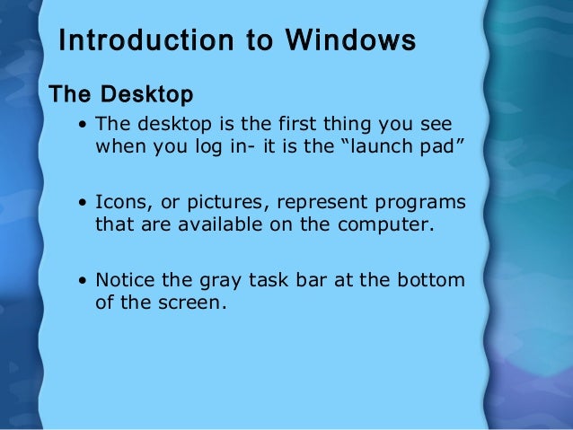 Introduction to windows