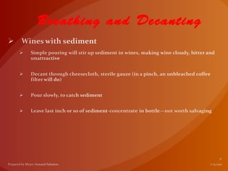 Breathing and Decanting
 