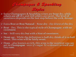 Champagne & Sparkling
       Styles
 