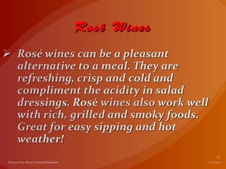 Rosé Wines
 