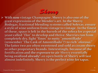 Sherry
 
