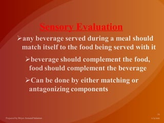 Sensory Evaluation
 