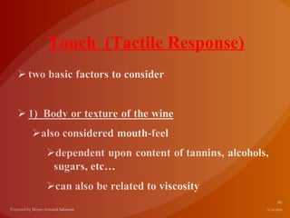 Touch (Tactile Response)
 