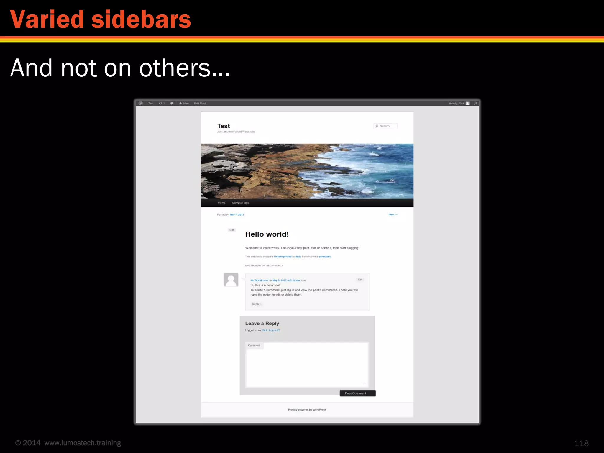© 2014 www.lumostech.training
And not on others...
118
Varied sidebars
 
