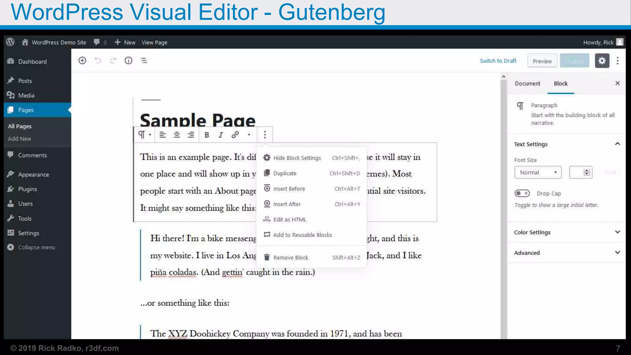 © 2019 Rick Radko, r3df.com
WordPress Visual Editor - Gutenberg
7
 