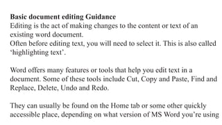 Word Basic Text Editing ICT lecture notes on INTRODUCTION TO WORD PROCESSING | PPTX