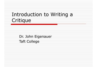Introduction To Writing A Critique