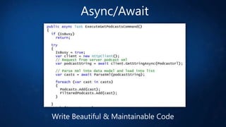 Async/Await

Write Beautiful & Maintainable Code

 