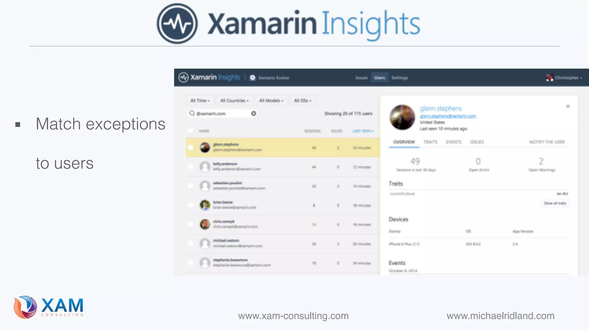 www.xam-consulting.com www.michaelridland.com
▪ Match exceptions
to users
 
