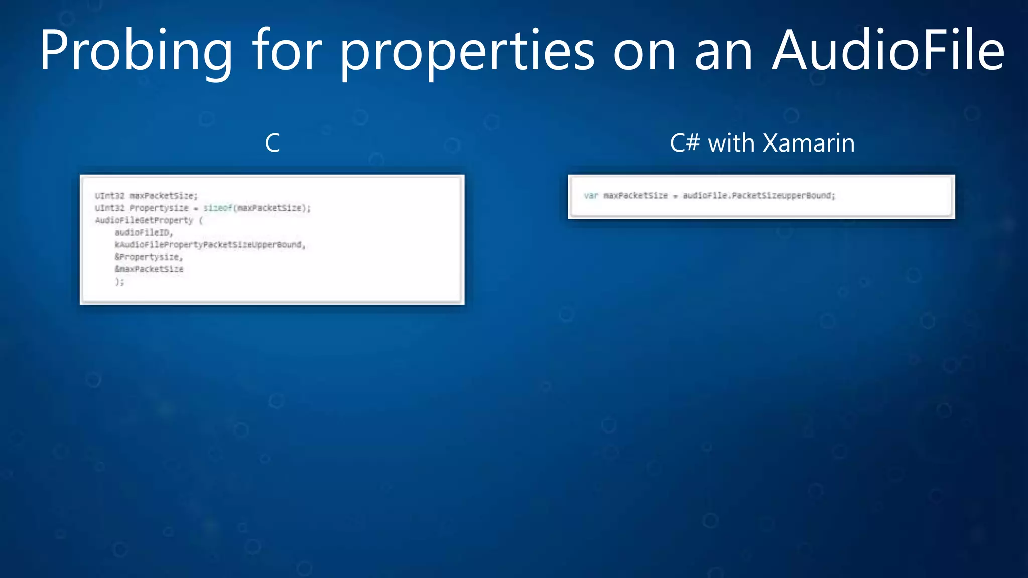 Probing for properties on an AudioFile
C# with XamarinC
 