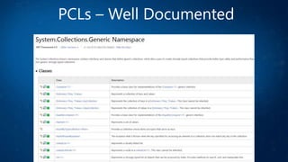 PCLs – Well Documented
 