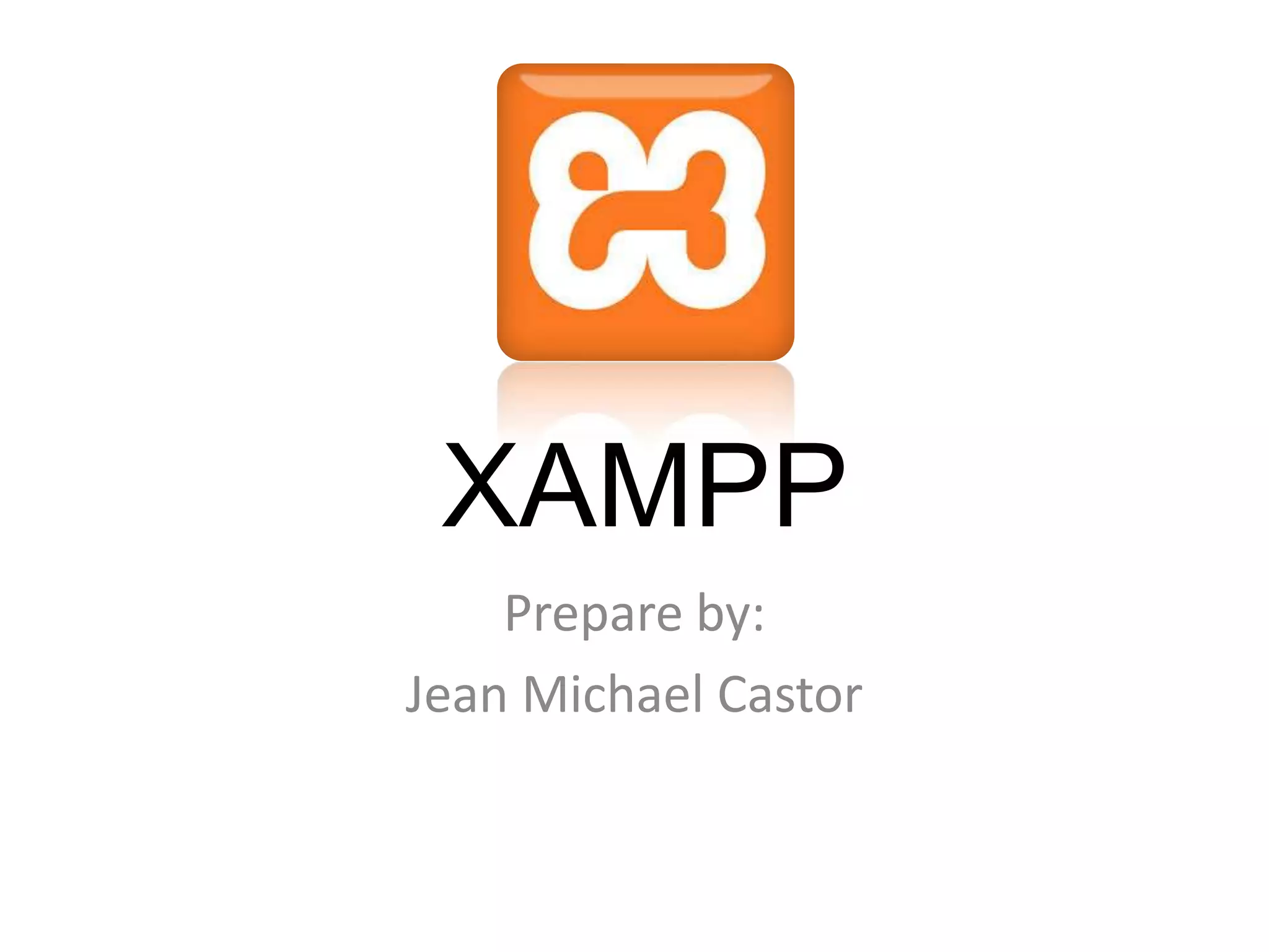 Introduction to xampp | PPTX