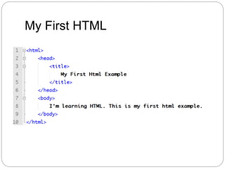 My First HTML
 