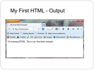 My First HTML - Output
 