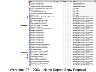 Word doc -97 – 2003 - Name Degree Show Proposal
 
