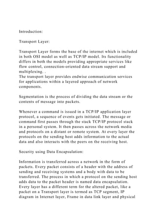 IntroductionTransport LayerTransport Layer forms the bas.docx