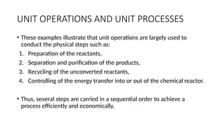 Introduction (Unit Operation and Unit Processing).pptx