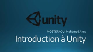 Introduction à unity 3D