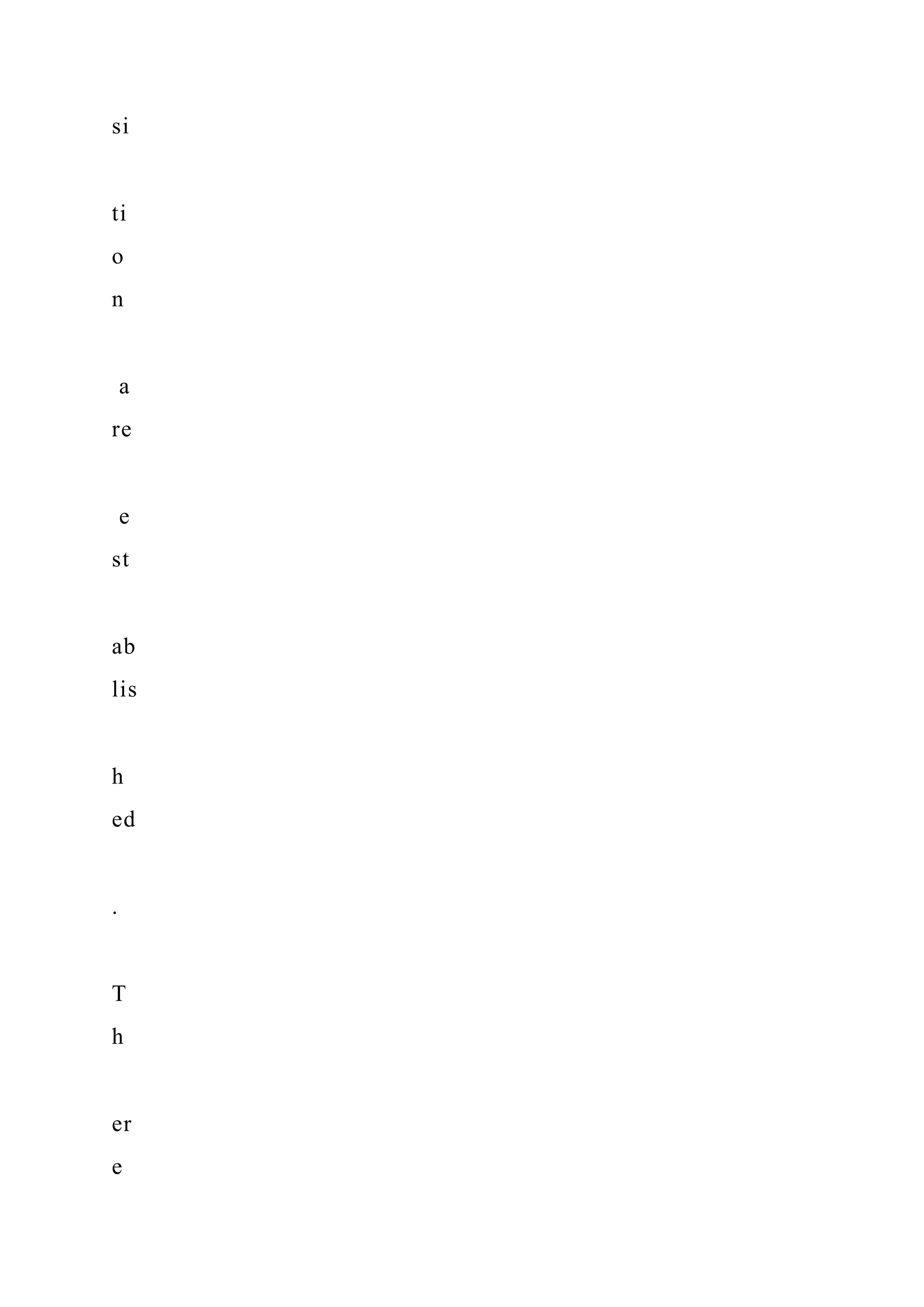 si
ti
o
n
a
re
e
st
ab
lis
h
ed
.
T
h
er
e
 