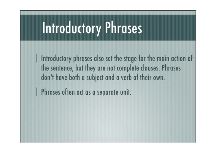 introductory material keynote introductory phrases